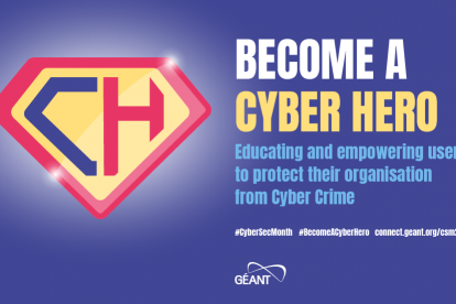 GÉANT Cybersecurity Month 2020 - BecomeACyberHero