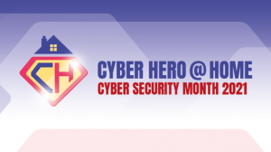 GÉANT Cyber Security Month 2021 - CyberHeroAtHome