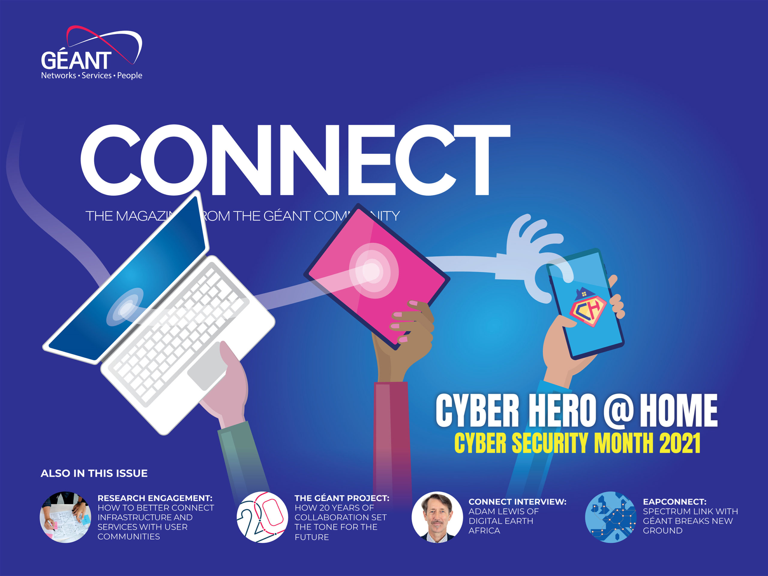 CONNECT 38 - GÉANT CONNECT Magazine CONNECT 38 - GÉANT CONNECT Magazine