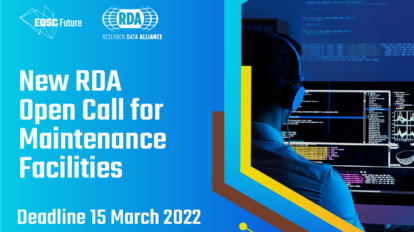 EOSC Future - New RDA Open Call for Maintenance Facilities
