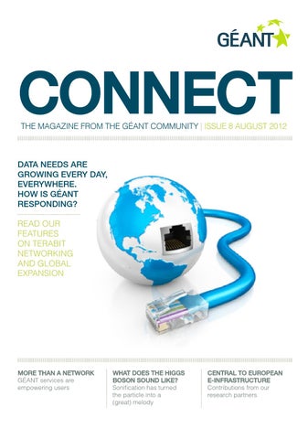 CONNECT 8 - GÉANT CONNECT Magazine CONNECT 8 - GÉANT CONNECT Magazine