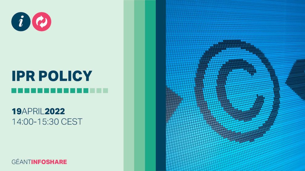 GÉANT infoshare - IPR Policy