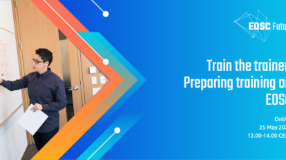 Train the trainer - Preparing training on EOSC