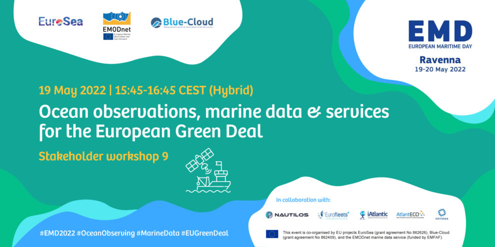EMD2022 Workshop EU Green Deal EuroSea EMODnet Blue-Cloud