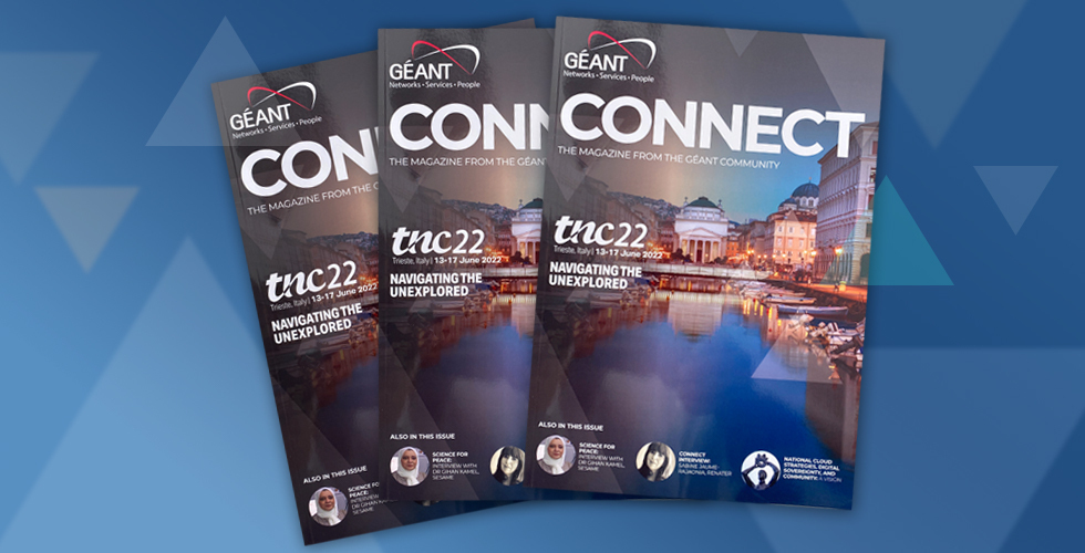 CONNECT40 - GÉANT CONNECT Magazine