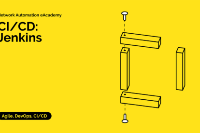 Network Automation eAcademy - CI CD Jenkins