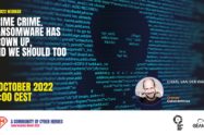 GEANT CyberSecMonth 2022 Webinar - Prime Crime – Ransomware - Orange Cybersecurity