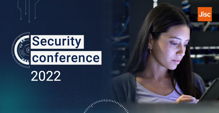 Jisc Security Conference 2022