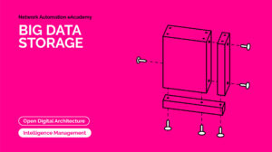 Network Automation eAcademy - Big Data Storage