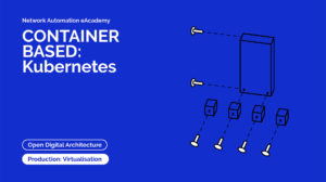 Network Automation Network Automation e-Academy kubernetes
