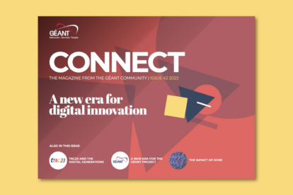 CONNECT42 - GÉANT CONNECT Magazine - A New era for digital innovation