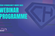 GÉANT Cyber Security Month 2023 Webinar Programme