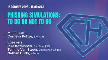 GÉANT Cyber Security Month 2023 Webinar – 12 October 2023 Phishing Simulations: to do or not to do