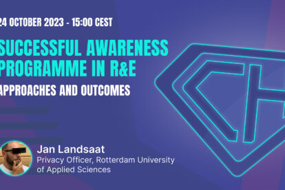 GÉANT CSM23 Webinar - Successful internal awareness programme in R&E: approaches and outcomes