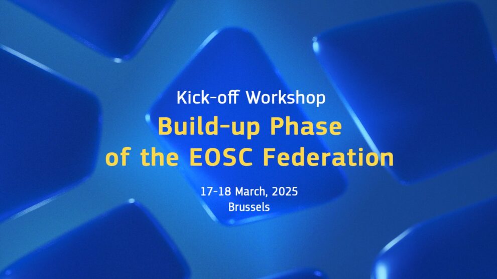 Kick-off Workshop - Build-up Phase of the EOSC Federation - March 2025