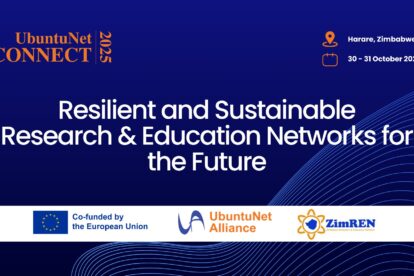 UbuntuNet Connect 2025 - Resilient and sustainable research and education networks for the future