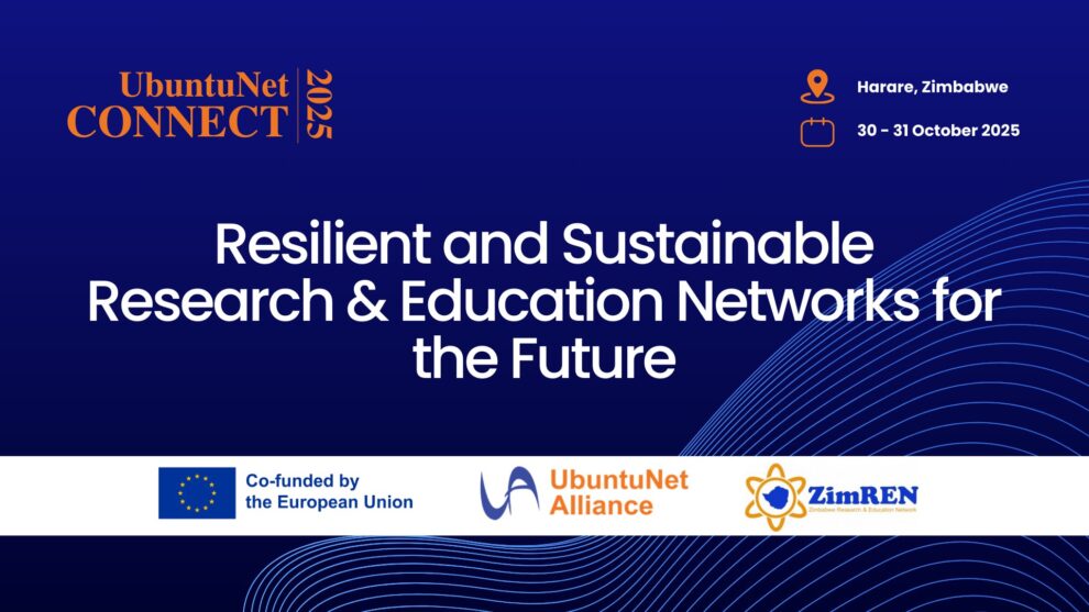 UbuntuNet Connect 2025 - Resilient and sustainable research and education networks for the future