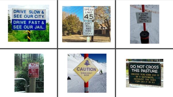 Signs using humour and surprise to get their message across, shared by Brian Honan
