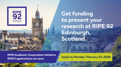 Get funding to present your research at RIPE 92 Edinburgh, Scotland.