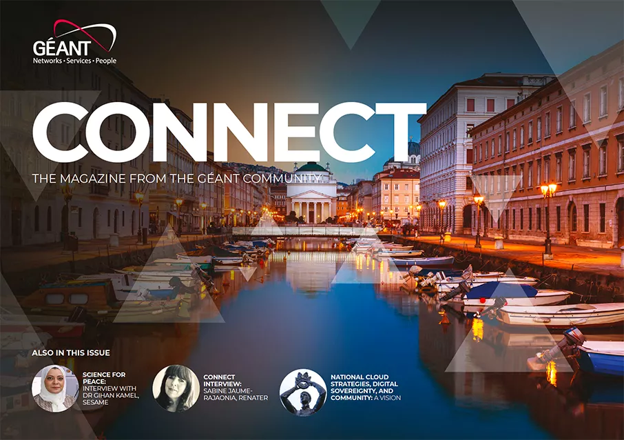 CONNECT 40 - GÉANT CONNECT Magazine CONNECT 40 - GÉANT CONNECT Magazine
